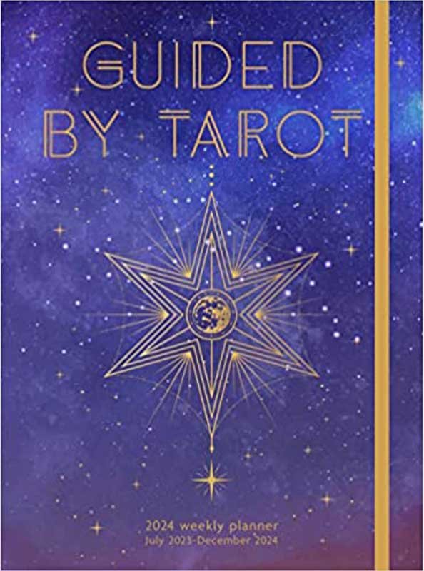 (image for) July 2023- Dec 2024 Guided by Tarot weekly planner (hc)