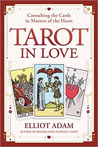 (image for) Tarot in Love by Elliot Adam